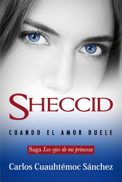 Sheccid (eBook, ePUB) - Sánchez, Carlos Cuauhtémoc