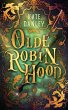 Olde Robin Hood (eBook, ePUB) - Bild 1