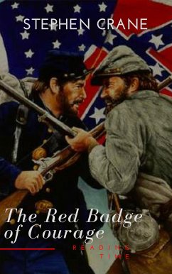 The Red Badge of Courage (eBook, ePUB) - Crane, Stephen; Time, Reading