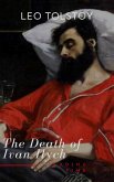 The Death of Ivan Ilych (eBook, ePUB)