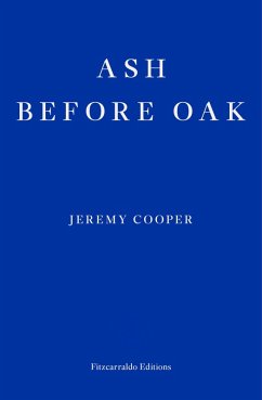 Ash before Oak (eBook, ePUB) - Cooper, Jeremy