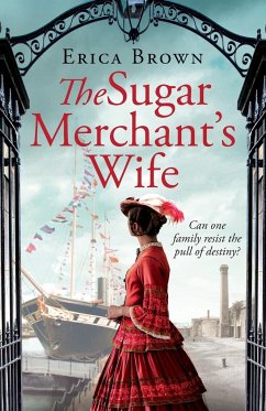 The Sugar Merchant's Wife - Brown, Erica