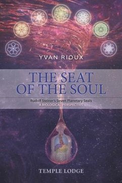 The Seat of the Soul - Rioux, Yvan