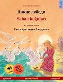 The Wild Swans (Russian - Turkish) (eBook, ePUB)
