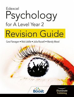 Edexcel Psychology for A Level Year 2: Revision Guide - Flanagan, Cara; Russell, Julia; Wood, Mandy