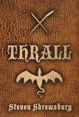 Thrall (Gorias La Gaul, #1) (eBook, ePUB)