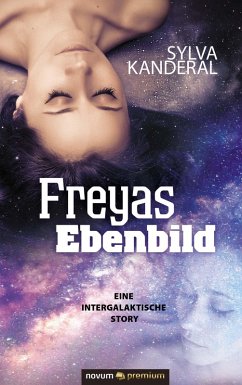 Freyas Ebenbild (eBook, ePUB) - Kanderal, Sylva