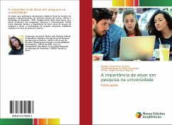 A importância de atuar em pesquisa na universidade - Cavalcante Gomes, Daiana;Barbosa da Silva Fernandes, Dinalva;Virgilio Simpson Martins, Arthur