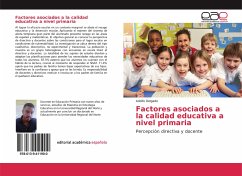 Factores asociados a la calidad educativa a nivel primaria