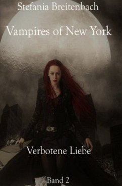 Vampires of New York - Verbotene Liebe - Breitenbach, Stefania