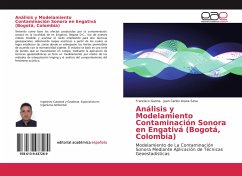 Análisis y Modelamiento Contaminación Sonora en Engativá (Bogotá, Colombia) - Gaona, Francisco;Arana Sosa, Juan Carlos