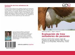 Evaluación de tres selladores de pezones - Jara Blanco, Adriana;Molina M., Rafael A.