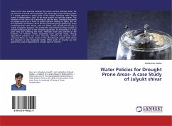 Water Policies for Drought Prone Areas- A case Study of Jalyukt shivar