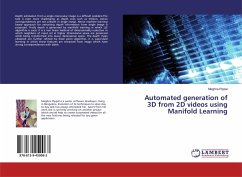 Automated generation of 3D from 2D videos using Manifold Learning