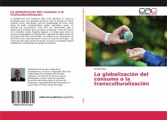 La globalización del consumo o la transculturalización