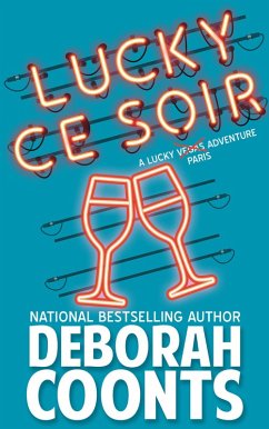 Cover Lucky Ce Soir (The Lucky O'Toole Vegas Adventure Series, #10) (eBook, ePUB)