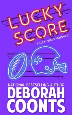 Lucky Score (The Lucky O'Toole Vegas Adventure Series, #9) (eBook, ePUB) - Coonts, Deborah