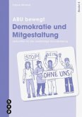 ABU bewegt - Demokratie und Mitgestaltung   Modul 4