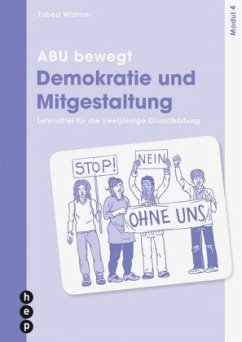 ABU bewegt - Demokratie und Mitgestaltung   Modul 4 - Widmer, Tabea