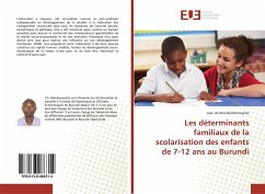 Les déterminants familiaux de la scolarisation des enfants de 7-12 ans au Burundi - Bamboneyeho, Jean de Dieu