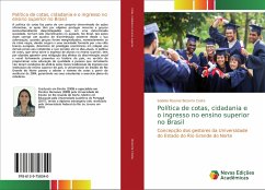 Política de cotas, cidadania e o ingresso no ensino superior no Brasil - Bezerra Costa, Isabela Rosane