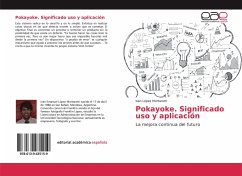 Pokayoke. Significado uso y aplicación - López Mortarotti, Iván