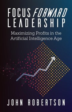 Cover Focus Forward Leadership (eBook, ePUB)