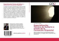 Especialización Técnica de Guitarra a través de la Formación Orquestal - Ciámpoli, Juan Andrés