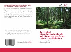 Actividad hipoglucemiante de las hojas de yacón en ratas con diabetes