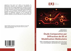 Étude Comparative par Diffraction de RX et Modélisation Moléculaire - Zahraoui, Mehdi;Dahmani, Khedidja;Chouaih, Abdelkader