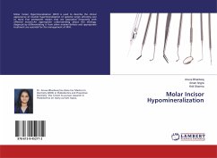 Molar Incisor Hypomineralization - Bhardwaj, Anuva;Angra, Aman;Sharma, Kriti