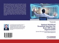 Optimal Multilevel Threshold Selection for Brain MR Image Segmentation