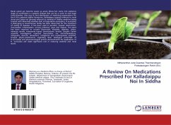 A Review On Medications Prescribed For Kalladaippu Noi In Siddha