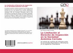 La Limitación al Derecho de Inspección en la Sociedad Anónima Cerrada - Gordillo Gonzalez, Juan Gabriel