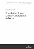Translation Today: Literary Translation in Focus