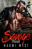 Savage Heat (Savage Outlaws MC, #2) (eBook, ePUB)