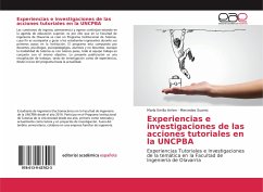 Experiencias e investigaciones de las acciones tutoriales en la UNCPBA