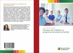 Processo de trabalho no programa de saúde da família - Gomes, Liane Oliveira Souza