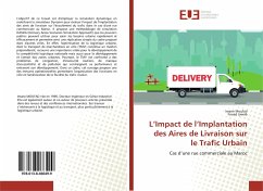 L¿Impact de l¿Implantation des Aires de Livraison sur le Trafic Urbain - Moufad, Imane;Jawab, Fouad