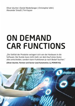 On Demand Car Functions (ODCF) - Wucher, Oliver;Niederberger, Daniel;Wild, Christopher