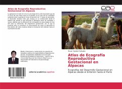 Atlas de Ecografía Reproductiva Gestacional en Alpacas - Condori Cahuata, Oscar
