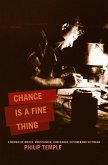 Chance Is A Fine Thing (eBook, ePUB)