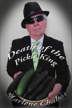 Cover Death of the Pickle King (A Mary Malone Mystery, #3) (eBook, ePUB)