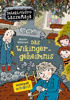 Das Wikingergeheimnis / Detektivbüro LasseMaja Bd.29 - Widmark, Martin