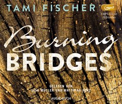 Burning Bridges / Fletcher-University Bd.1 (1 MP3-CD) - Fischer, Tami