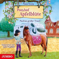 Paulinas großer Traum / Ponyhof Apfelblüte Bd.14 (1 Audio-CD) - Young, Pippa