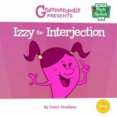 Izzy the Interjection