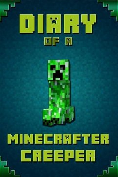 Diary of a Minecrafter Creeper - Saenger, Frank