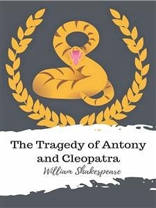The Tragedy of Antony and Cleopatra (eBook, ePUB) - Shakespeare, William
