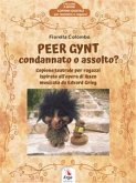 Peer Gynt: condannato o assolto? (eBook, ePUB)